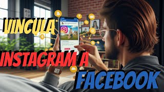 como Vincular Instagram con mi Pagina de Facebook y compartir Historias [upl. by Umberto]