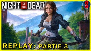 On fouille le Centre de Recherche  Night of the Dead  replay partie 34 [upl. by Nagram585]