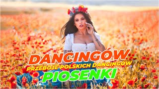 Przeboje polskich dancingów  Przebojowa roztańczona składanka [upl. by Waylan]