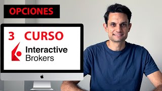 ⭐️ Crear una ORDEN de OPCIONES en INTERACTIVE BROKERS  Curso IBKR 3 [upl. by Keele]