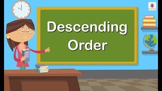 Descending Order  Mathematics Grade 1  Periwinkle [upl. by Egarton402]