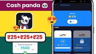 cash panda withdrawal proof 🤑  cash panda withdrawal kaise kare  Cash panda earning app [upl. by Westbrooke]