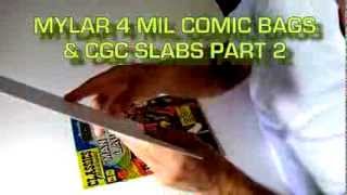 4 MIL MYLAR COMIC BAGS AND CGC SLABS  PART 2 [upl. by Elauqsap422]