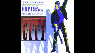 John Cafferty And The Beaver Brown Band  CITY The Voice Of Eddie And The Cruisers [upl. by Behlke72]