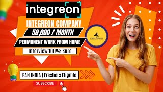 Salary 50000  Integreon Company  Work From Home Job  Permanent WFH  Fresher Can Apply PanIndia [upl. by Salas359]