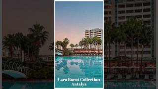 Lara Barut Collection Antalya Hotels [upl. by Scriven]