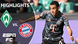 🚨 GOALS GALORE 🚨 Werder Bremen vs Bayern Munich  Bundesliga Highlights  ESPN FC [upl. by Doersten887]