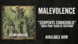 MALEVOLENCE  Serpents Chokehold Album Track [upl. by Matthews51]