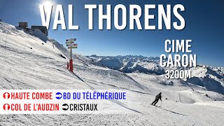 Skiing Cime Caron 3200m in Val Thorens Les 3 Vallées 4K UHD [upl. by Allemat]