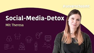 unverschaemt – SocialMediaDetox [upl. by Lamberto]