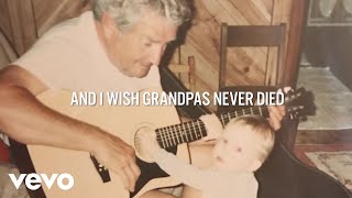 Riley Green  I Wish Grandpas Never Died Lyric Video [upl. by Jeffrey]