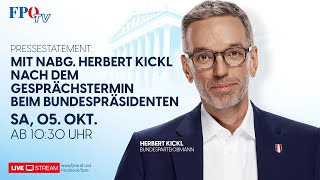 Statement von Herbert Kickl nach dem Gesprächstermin beim Bundespräsidenten [upl. by Enaej]