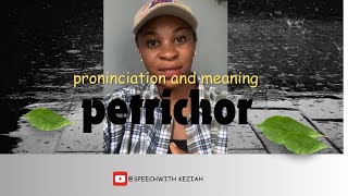 Petrichor pronunciation and meaning [upl. by Enymzaj]