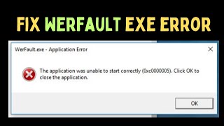 How to Fix Werfaultexe Error on Windows 1110 [upl. by Olag745]