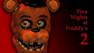 Five Nights at Freddys 2 Full Playthrough Nights 16 Minigames  No Deaths No Commentary NEW [upl. by Mccready]