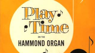 Hammond Organ demonstration record 1962 [upl. by Dimond]