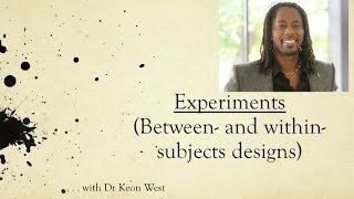 18 Experimental Design Between and within subjects [upl. by Nawuj]