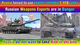 Russia forced to use exportintended T90S tanks Russian Weapons Exports are in Danger [upl. by Heringer]