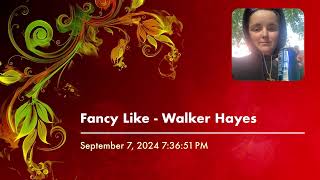 Fancy Like  Walker Hayes [upl. by Rosdniw]