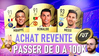 FIFA 22  ACHAT REVENTE  PASSER DE 0 A 100K [upl. by Peggy324]