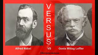 📒 Alfred Nobel vs Gosta Mittag Leffler  Los pasajes de la historia [upl. by Burbank]