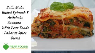 Baked Spinach amp Artichoke Lasagna  Cooking with Baharat Blend [upl. by Annaoy]