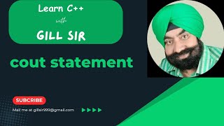 cout statement in C by Satpal Singh Gill [upl. by Ajnos701]