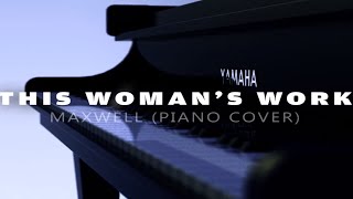 quotTHIS WOMANS WORKquot Piano Solo [upl. by Tenaej]