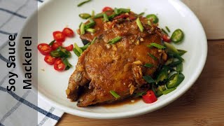 Soy Sauce Mackerel  Batang Fish Recipe [upl. by Notsreik]