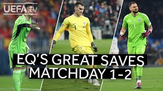 KEPA LIVAKOVIĆ DONNARUMMA  EURO Qualifiers GREAT SAVES Matchday 12 [upl. by Elo]