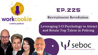 Ep 225  Leveraging IO Psychology to Attract and Retain Top Talent in Policing [upl. by Onilatac]