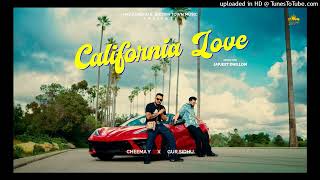 CALIFORNIA LOVE Official Video Cheema Y  Gur Sidhu  Punjabi Song 2023 [upl. by Doley]