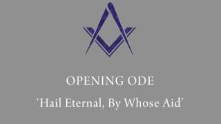 Opening Ode  Hail Eternal By Whose Aid [upl. by Arayk]