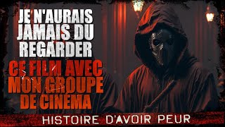 Je naurais jamais du regarder ce film avec mon groupe de cinéma Creepypasta FRHistoire horreur [upl. by Aseeral201]