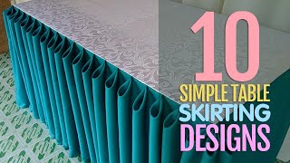 10 Simple Table Skirting Styles for Beginners  Basic Table Skirting Part 1 [upl. by Assinna]