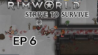 RIMWORLD  START WITH NOTHING  EP6 [upl. by Torrance890]