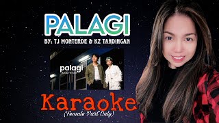 PALAGI Duet KARAOKE FEMALE PART ONLY [upl. by Richers]