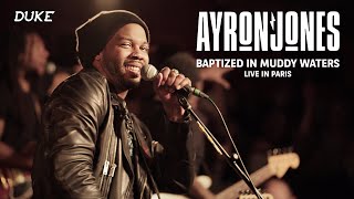 Ayron Jones  Live Paris 2021 Baptized in Muddy Waters  Duke TV [upl. by Cora]