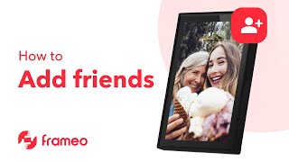 Frameo  How to add friends 🇬🇧 [upl. by Gannon]