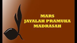 MARS JAYALAH PRAMUKA MADRASAH [upl. by Lodie]