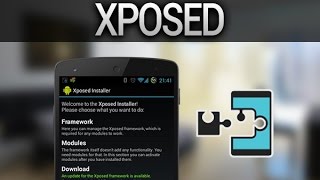 Xposed pour Android personnalisation ultime root [upl. by Carmelia]