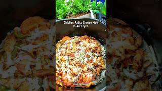 Quick Easy Chicken Fajita Cheese Melt In Air Fryer [upl. by Inattirb]