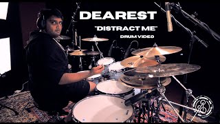 Anup Sastry  Dearest  Distract Me Drum Play Through [upl. by Cela]