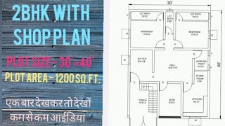 30x40 2bhk with shop plan [upl. by Etnod]