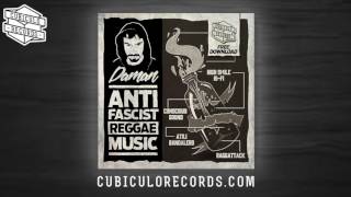 Daman feat High Smile Hi Fi Antifascist Reggae Music FREE DOWNLOAD [upl. by Nilson939]