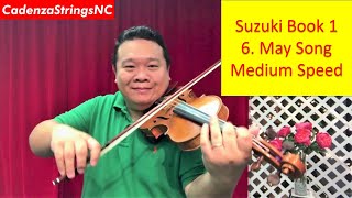 May Song  Medium Speed  Suzuki Violin Book 1 [upl. by Betz128]