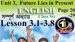 English Class 6 Unit 3 Full Lesson 31 to 38 Page 2029 English Class 6 2023 Class 6 English 6 [upl. by Ohploda]