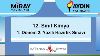 AYDIN ve MİRAY Yayınları  Kimya 12Sınıf 1Dönem 2Yazılı Hazırlık Sınavı [upl. by Edas]