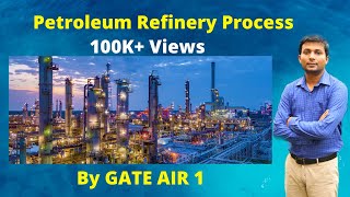 Part 1 Petroleum refining Process  How petroleum refinery works Overview of refinery processes [upl. by Anyar689]