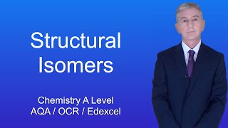 A Level Chemistry Revision quotStructural Isomersquot [upl. by Eichman]